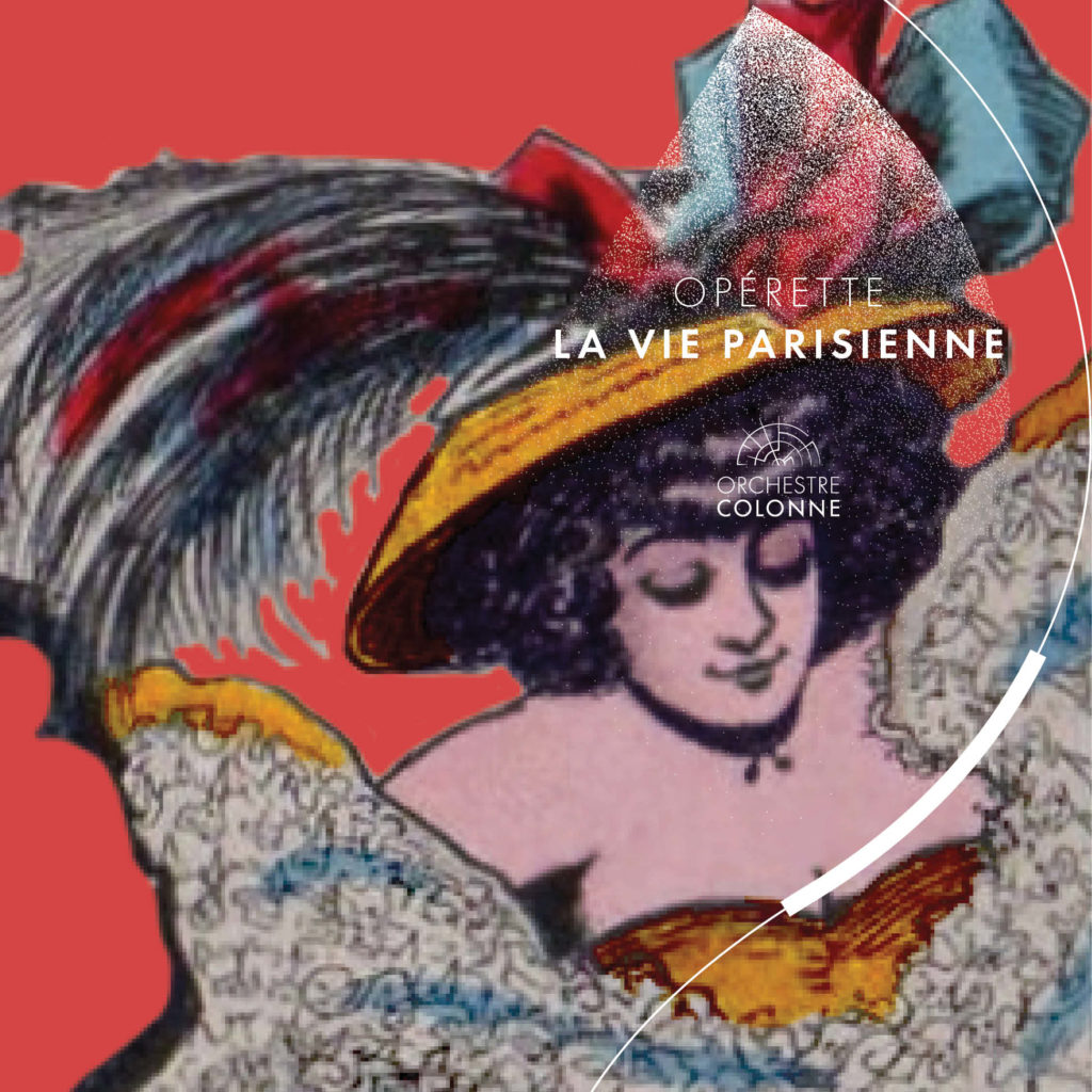Visuel carré La Vie Parisienne - Orchestre Colonne